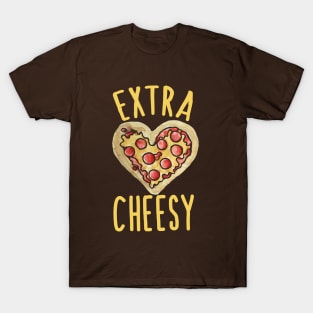 Extra Cheesy T-Shirt